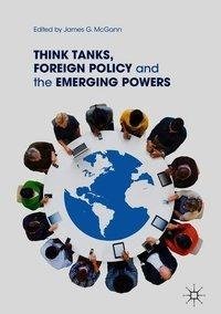 Think Tanks and Foreign Policy Challenges of Emerging Powers