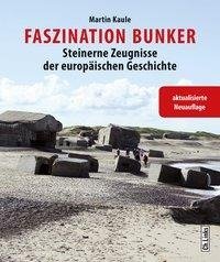 Faszination Bunker