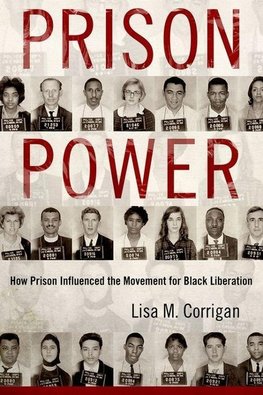 Corrigan, L:  Prison Power