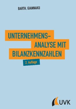 Unternehmensanalyse mit Bilanzkennzahlen