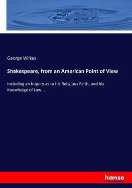 Shakespeare, from an American Point of View