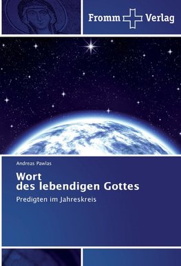 Wort des lebendigen Gottes