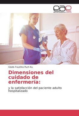 Dimensiones del cuidado de enfermería: