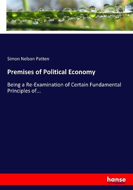 Premises of Political Economy