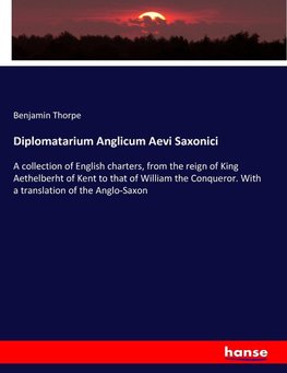 Diplomatarium Anglicum Aevi Saxonici