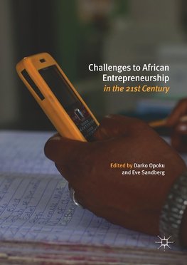 Challenges to African Entrepreneurship in the 21st Century