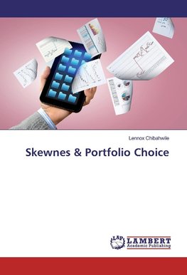 Skewnes & Portfolio Choice