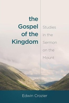 The Gospel of the Kingdom