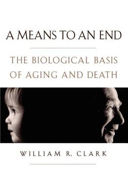 Clark, W: A Means to an End