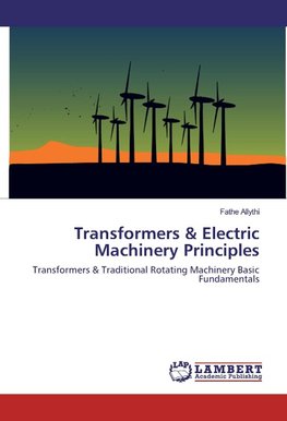 Transformers & Electric Machinery Principles