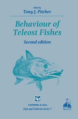 Behaviour of Teleost Fishes