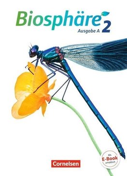 Biosphäre Sekundarstufe I Band 2 - Ausgabe A - Schülerbuch