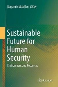 SUSTAINABLE FUTURE FOR HUMAN S