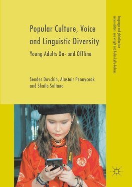 Popular Culture, Voice and Linguistic Diversity