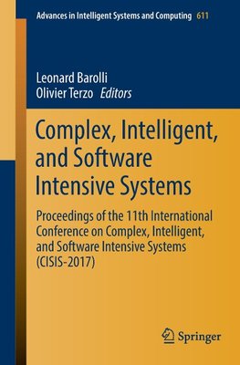 Complex, Intelligent, and Software Intensive Systems