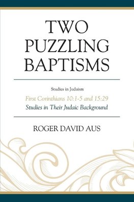 Two Puzzling Baptisms