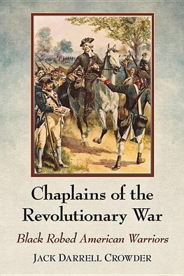 Crowder, J:  Chaplains of the Revolutionary War