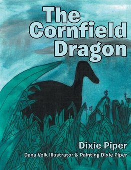 The Cornfield Dragon