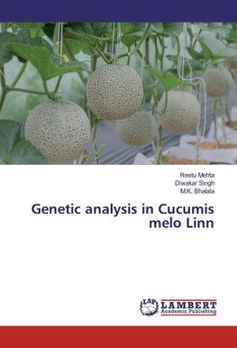 Genetic analysis in Cucumis melo Linn