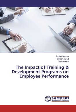 The Impact of Training & Development Programs on Employee Performance