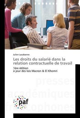 Les droits du salarié dans la relation contractuelle de travail