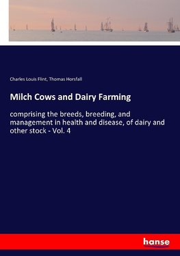 Milch Cows and Dairy Farming