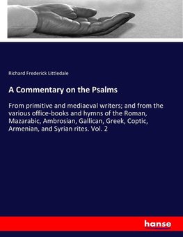 A Commentary on the Psalms