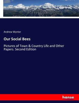 Our Social Bees