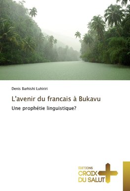 L'avenir du francais à Bukavu