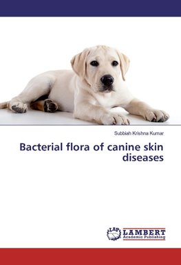 Bacterial flora of canine skin diseases