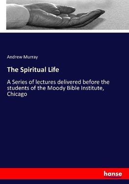 The Spiritual Life