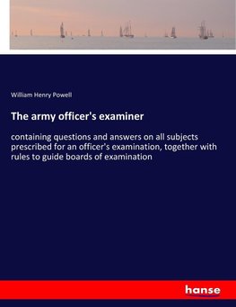 The army officer's examiner