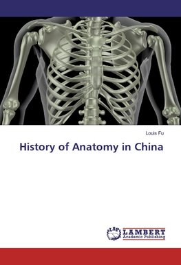 History of Anatomy in China