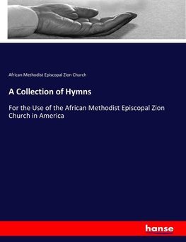 A Collection of Hymns