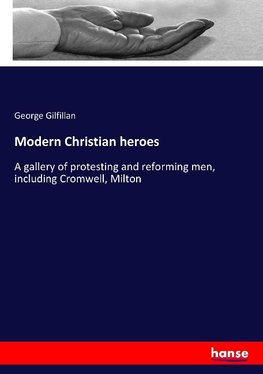 Modern Christian heroes