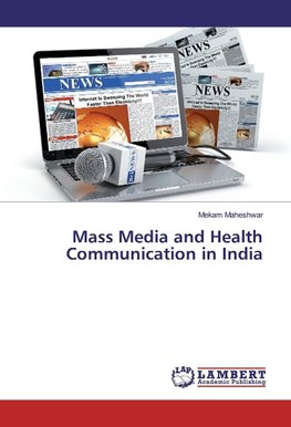 Mass Media and Health Communication in India