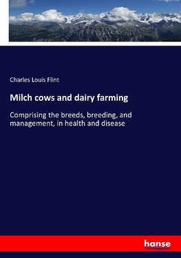 Milch cows and dairy farming