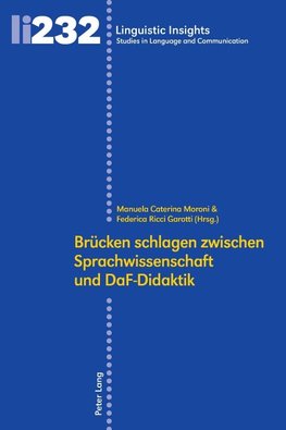 Brücken schlagen zwischen Sprachwissenschaft und DaF-Didaktik