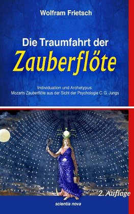 Die Traumfahrt der Zauberflöte