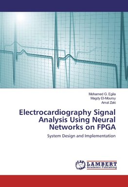 Electrocardiography Signal Analysis Using Neural Networks on FPGA