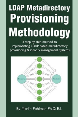 LDAP Metadirectory Provisioning Methodology