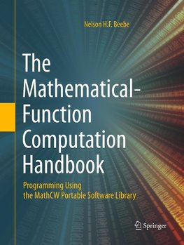 The Mathematical-Function Computation Handbook