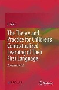 Jilin, L: Theory and Practice for Children's Contextualized