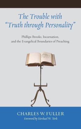 The Trouble with "Truth through Personality"