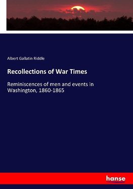 Recollections of War Times