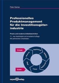 Professionelles Produktmanagement für die Investitionsgüterindustrie