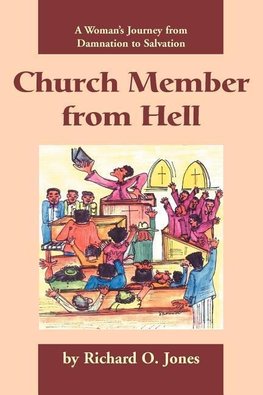 Church Member from Hell