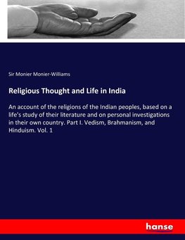 Religious Thought and Life in India