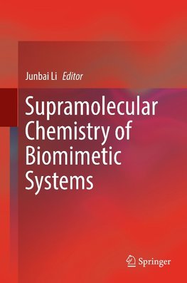 Supramolecular Chemistry of Biomimetic Systems