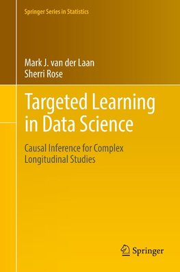 Targeted Learning in Data Science